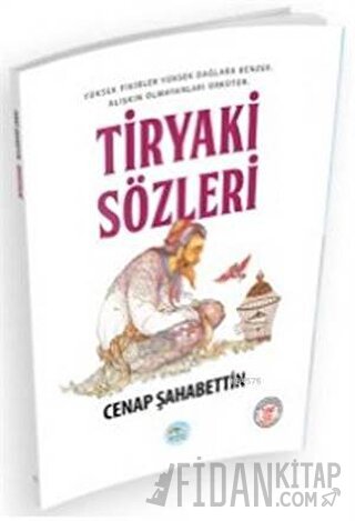 Tiryaki Sözleri Cenap Şahabettin