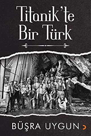 Titanik'te Bir Türk Büşra Uygun