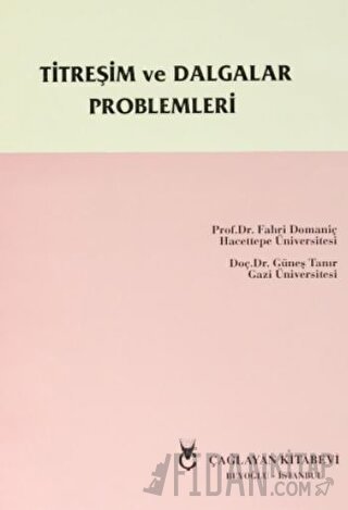 Titreşim ve Dalgalar Problemleri Fahri Domaniç