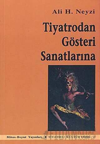 Tiyatrodan Gösteri Sanatlarına Ali H. Neyzi