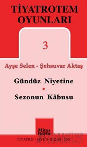 TiyatroTem Oyunları 3 : Gündüz Niyetine - Sezonun Son Kabusu Ayşe Sele