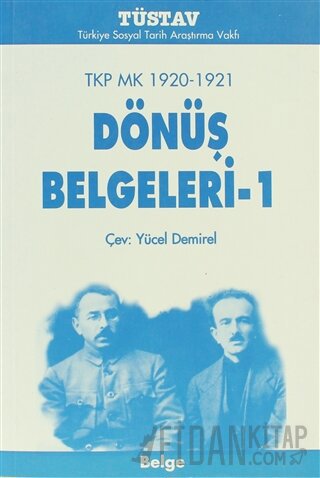 TKP MK 1920-1921 Dönüş Belgeleri-1 Kolektif