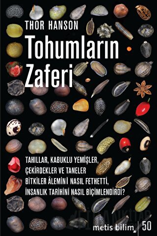 Tohumların Zaferi Thor Hanson