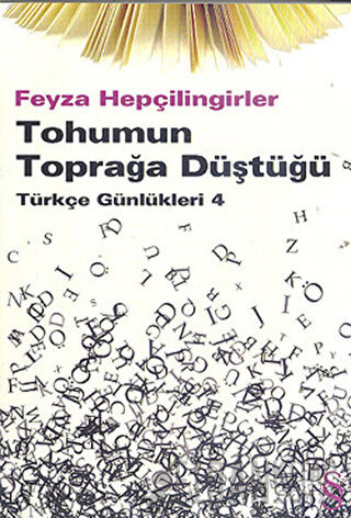 Tohumun Toprağa Düştüğü Feyza Hepçilingirler