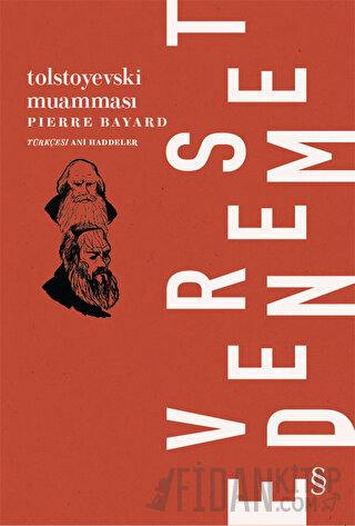 Tolstoyevski Muamması Pierre Bayard