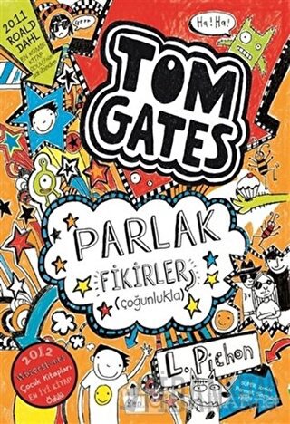 Tom Gates Parlak Fikirler (Çoğunlukla) (Ciltli) Liz Pichon