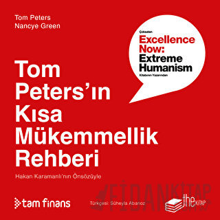 Tom Peters’ın Kısa Mükemmellik Rehberi Nancye Green