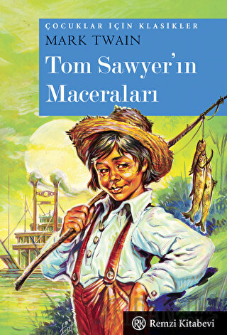 Tom Sawyer'in Maceraları Mark Twain