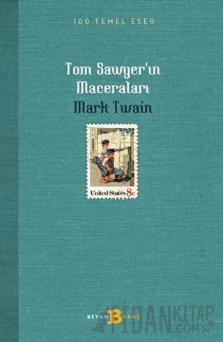 Tom Sawyer'ın Maceraları Mark Twain