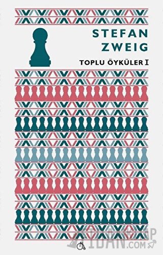 Toplu Öyküler 1 Stefan Zweig