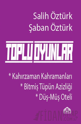 Toplu Oyunlar Salih Öztürk