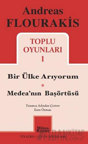 Toplu Oyunları 1 / Bir Ülke Arıyorum - Medea'nın Başörtüsü Andreas Flo