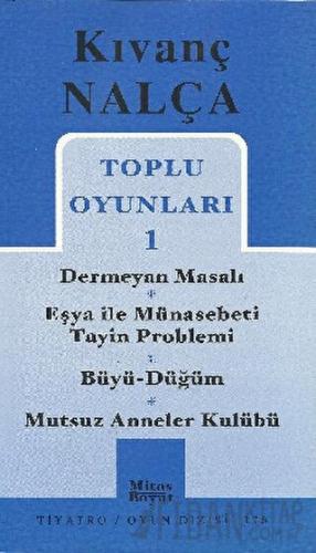 Toplu Oyunları 1 Dermeyan Masalı / Eşya ile Münasebeti Tayin Problemi 