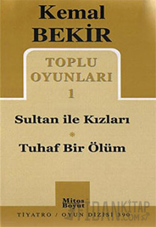 Toplu Oyunları 1 Sultan ile Kızları - Tuhaf Bir Ölüm Kemal Bekir