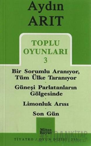 Toplu Oyunları 3 - Bir Sorumlu Aranıyor Tüm Ülke Taranıyor / Güneşi Pa