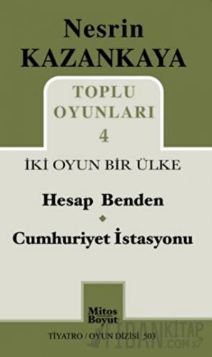 Toplu Oyunları 4 İki Oyun Bir Ülke Nesrin Kazankaya