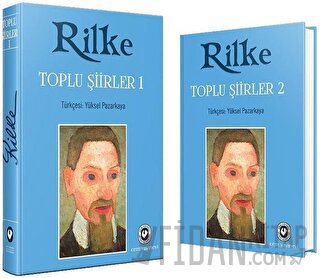 Toplu Şiirler 1 ve 2 - (2 Cilt Şömizli, Kutulu) (Ciltli) Rainer Maria 