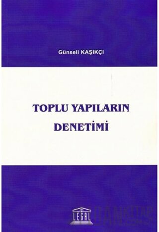 Toplu Yapıların Denetimi Günseli Kaşıkçı