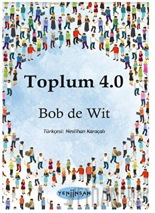 Toplum 4.0 Bob de Wit