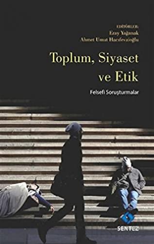 Toplum Siyaset ve Etik Kolektif