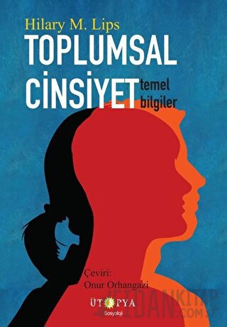 Toplumsal Cinsiyet - Temel Bilgiler Hilary M. Lips