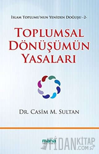 Toplumsal Dönüşümün Yasaları Casim M. Sultan