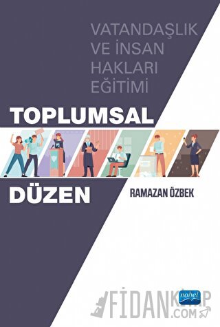 Toplumsal Düzen Ramazan Özbek