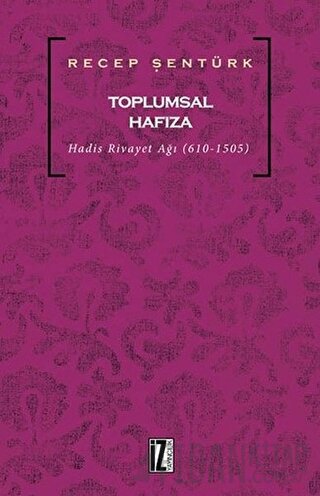 Toplumsal Hafıza Recep Şentürk