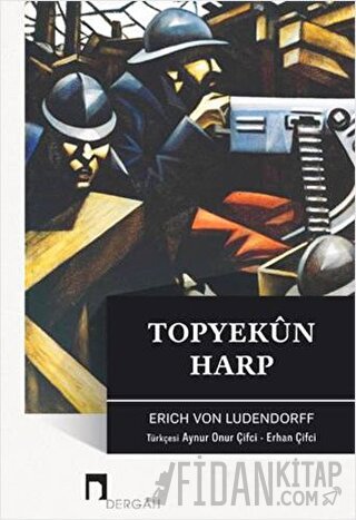 Topyekün Harp Erich Ludendorff