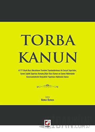 Torba Kanun Remzi Özmen