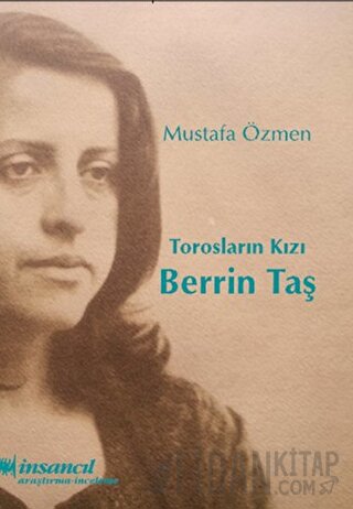 Torosların Kızı Berrin Taş Mustafa Özmen