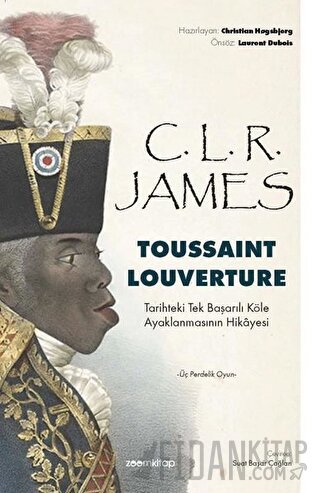 Toussaint Louverture C. L. R. James