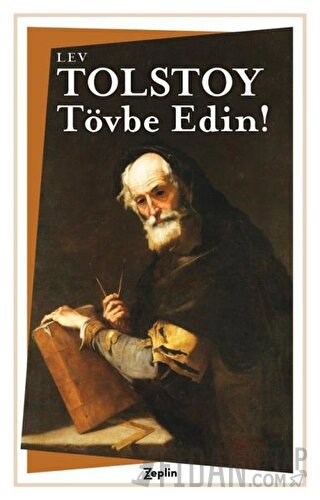 Tövbe Edin! Lev Nikolayeviç Tolstoy