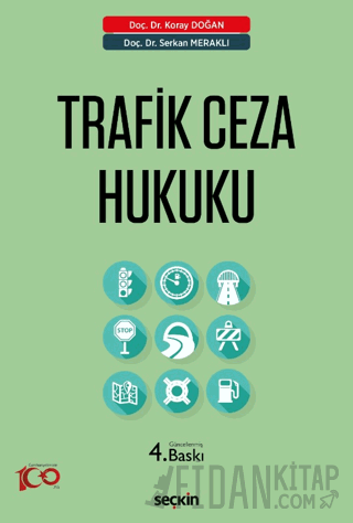 Trafik Ceza Hukuku Koray Doğan