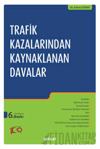 Trafik Kazalarından Kaynaklanan Davalar Erhan Günay