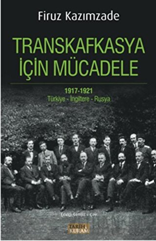 Transkafkasya için Mücadele Firuz Kazımzade