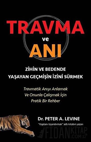 Travma ve Anı Peter A. Levine