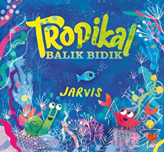 Tropikal Balık Bıdık Jarvis