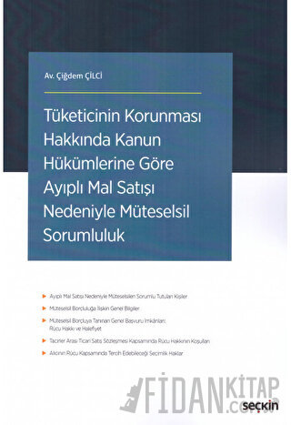 Tüketicinin Korunması Hakkında Kanun Hükümlerine Göre Ayıplı Mal Satış