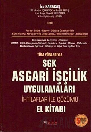 Tüm Yönleriyle Asgari İşçilik Uygulamaları (İnşaat ve İhaleli İşlerde 