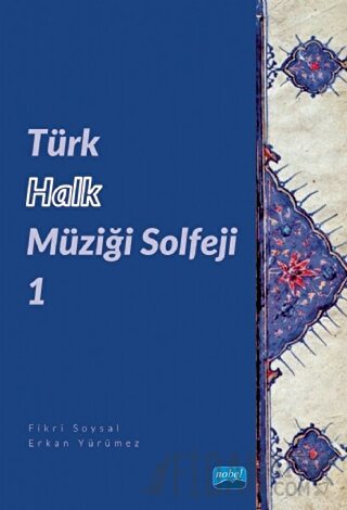 Türk Halk Müziği Solfeji 1 Erkan Yürümez