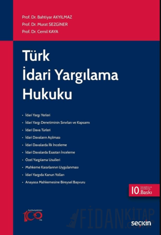 Türk İdari Yargılama Hukuku Bahtiyar Akyılmaz