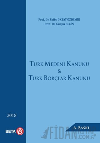 Türk Medeni Kanunu ve Türk Borçlar Kanunu Gülçin Elçin Grassinger