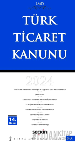 Türk Ticaret Kanunu / LMD–3A Libra Mevzuat Dizisi Mutlu Dinç