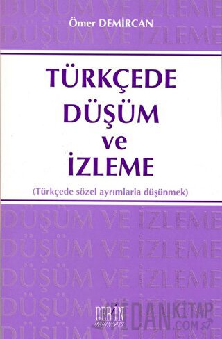 Türkçede Düşüm ve İzleme Ömer Demircan