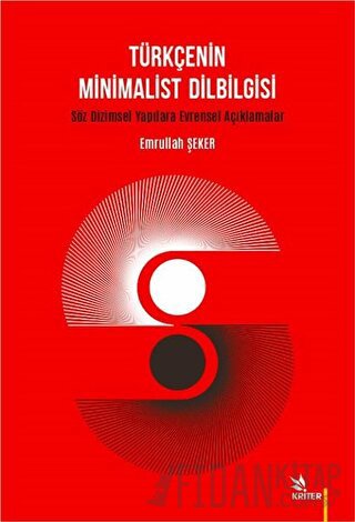 Türkçenin Minimalist Dilbilgisi Emrullah Şeker