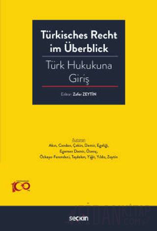 Türkisches Recht im Überblick – Türk Hukukuna Giriş Zafer Zeytin