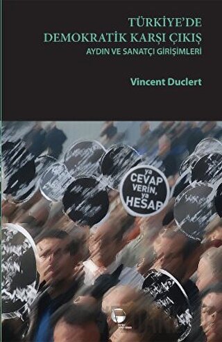 Türkiye’de Demokratik Karşı Çıkış Vincent Duclert