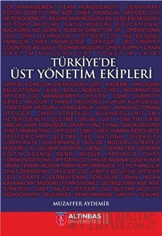 Türkiye’de Üst Yönetim Ekipleri Muzaffer Aydemir