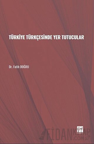 Türkiye Türkçesinde Yer Tutucular Fatih Doğru